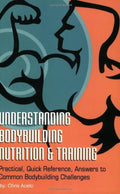 Understanding Body Building Nutrition & Training Paperback G35826